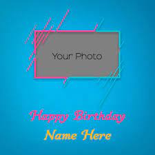 Get up to 35% off. Happy Birthday Card With Name And Photo Edit Birthdayphotoframes Com