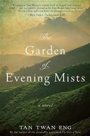 The Garden Of Evening Mists Ebook By Tan Twan Eng Rakuten Kobo In 2021 Mists Award Winning Books Books To Read