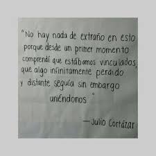 Julio Cortazar Poemas Buscar Con Google Cortazar Frases Julio Cortazar Julio Cortazar Poemas