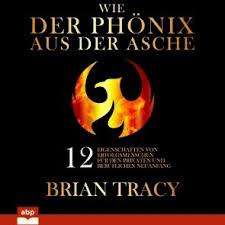 Wie der Phönix aus der Asche (Hörbuch-Download, MP3)