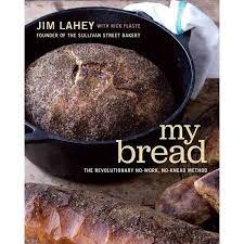 My Bread Knead Bread Recipe No Knead Bread Jim Lahey