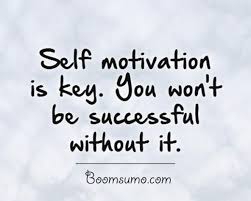 Famous Success Quotes Without Self Motivation You Won T Life Quotes Success Quotes On Achieveme Life Quotes Inspirational Quotes Motivation Achievement Quotes