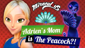 To activate the brooch, the user must speak the transformation phrase: Miraculous Ladybug Season 2 Adrian S Mom Is The Peacock Mama Agreste Is Le Paon Youtube