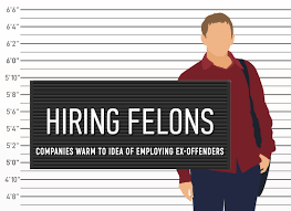 Hiring Felons Companies Warm To Idea Of Employing Ex Offenders