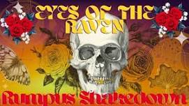 Eyes of The Raven - Rumpus Shakedown, Grateful...
