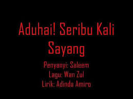 Seribu kali sayang bob cakap ni lagu favourite dia lagu arwah saleem iklim. Aduhai Seribu Kali Sayang Saleem Youtube