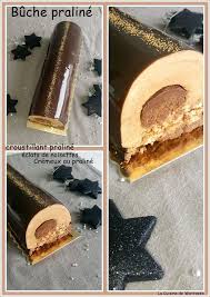 Buche Praline Eclats De Noisettes Croustillant Et Insert Cremeux Au Praline La Cuisine D Recette Dessert Noel Recette Buche Chocolat Biscuits Croustillants