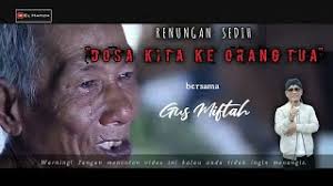 Kata mutiara tentang pendidikan bahasa inggris. Download Story Renungan Gus Miftah Orang Tua Lagu Mp3 Mp4 El Hafizh Gus Miftah Renungan