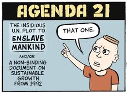  Agenda 21 – Your descendants will live where WE say…