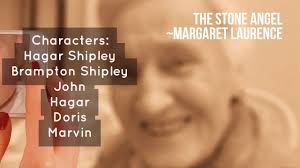 All About (The Stone Angel by Margaret Laurence) Summary & Outline