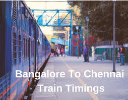 Mangalore mail runs from chennai central (mas) to mangaluru cntl (maq), covers total distance of 889 kilometers with average speed of 56 km/hr. Bangalore To Chennai Train Timings Checkout The Trains Schedules Bangaloretoday