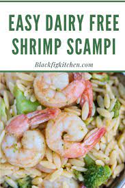 25 Minute Dairy Free Broccoli Shrimp Scampi Black Fig Kitchen Recipe Dairy Free Shrimp Recipes Soy Free Recipes Dairy Free