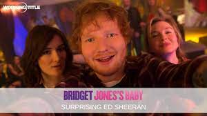 Is there anything ed can't do? Bridget Jones S Baby Surprising Ed Sheeran Wt Exclusive Youtube