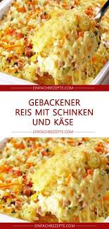 Gebackener Reis Mit Schinken Und Kase Page 2 Rezepte Gebackener Reis Schinken Und Kase