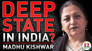 Deep State in India? Discussion with Madhu Kishwar