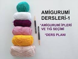 Amigurumi Dersleri 1 Amigurumi Ipleri Ve Tig Secimi Youtube Krose Amigurumi Orgu Egitimleri