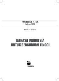Bahasa indonesia untuk perguruan tinggi top results of your surfing bahasa indonesia untuk perguruan tinggi start download portable document format pdf and e books electronic books free online rating news 20162017 is books that can provide inspiration. Pdf Bahasa Indonesia Untuk Perguruan Tinggi In Med In Media In Media In M N Media I N Media I Edia N Media I N Media I N Media I N Media