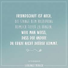 Freundschaft Ist Auch Die Stange Beim Hochsprung Heimlich Tiefer Zu Hangen Weil Man Weiss Dass Der Andere Da Gerade Nicht Druber Kommt Visual Statements Danke Zitate Gedanken Zitate Emotionale Zitate