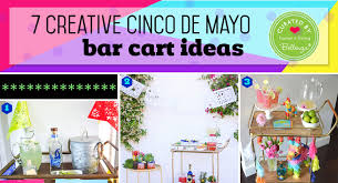 Cinco de mayo decorations & party ideas. Cinco De Mayo Bar Cart Decorating Ideas A Mini Fiesta On Wheels Bellenza Weddings And Parties