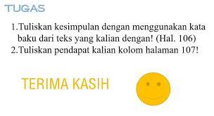 Berikut kunci jawaban buku tematik tema 1 kelas 6 sd / mi subtema 2 pembelajaran 5 tentang hewan sahabatku halaman 8, 99, 100, 101, 102, dan 103 Jawaban Tema 1 Kelas 6 Halaman 106 107 Brainly Co Id