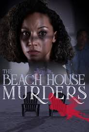 The Beach House Murders (TV Movie 2024)