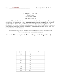 Chemistry 11, Fall 2006 Final Exam December 18, 2006 Xtra Credit: What Is  Your Favorite Element And Why (write In The Space Be