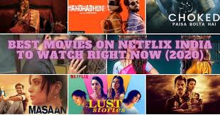 That is why we're bringing you our list of 70 0f the best movies currently streaming on netflix india (as of october 2020). Best Movies On Netflix India To Watch Right Now 2020 Nowbuzzing