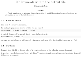 Their main because the abstract provides the highlights of the paper, you should draft your abstract after you 15% of their space on the implications of the research. R Markdown Bookdown How To Display Keywords Below An Abstract Stack Overflow