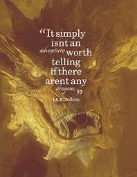 Top 10 Hobbit And Lord Of The Rings Quotes For Some Motivation Tolkien Quotes Dragon Quotes The Hobbit