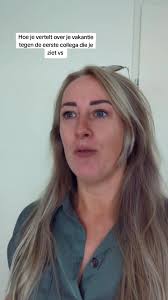 Grappige Vakantievertelling aan Collega