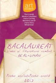Sau şi mari şi multe şi scumpe, dacă se poate. Limba Si Literatura Romana Bacalaureat Real Si Uman 25 Lei Lajumate Ro