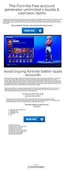 However, because its benefit will increase, its selling price will. Random Fortnite Account Generator Fortnite Bucks Free