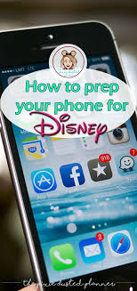 How To Prep Your Phone For A Disney Trip The Pixie Dusted Planner Walt Disney World Vacations Family Disney Trip Disney Vacation Planning
