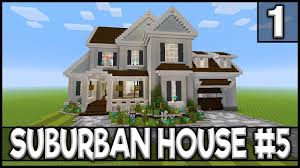 Minecraft How To Build A Suburban House 5 Part 1 Minecraft Mansion Minecraft Mansion Tutorial Minecraft House Tutorials