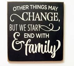 90 Best Family Quotes That Say Family Is Forever Spirit Button However, your family in heaven stands beside you now.