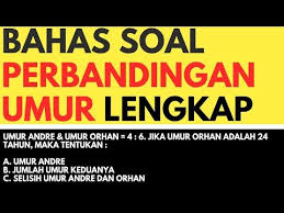 Jadi, misal sekarang tahun 2014 dan saya lahir tahun 1990 maka rumus yang di gunakan adalah : Cara Mengerjakan Soal Perbandingan Selisih Umur Pesat Id