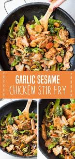 Garlic Sesame Chicken Stir Fry In 2020 Stir Fry Dinner Recipes Stir Fry Recipes Chicken Healthy Chicken Stir Fry