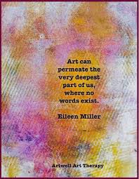 Pin By Amylarsn On Something To Ponder On Therapy Quotes Art Therapy Quotes