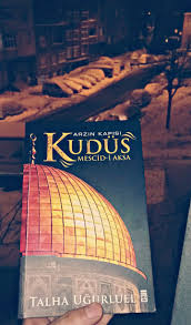 Mirac gecesi bu avluda neler oldu ? Kudus Talha Ugurluel Kitap