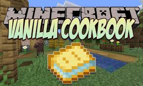 Check spelling or type a new query. Vanilla Cookbook Mod 1 16 2 1 15 2 Over 80 New Foods