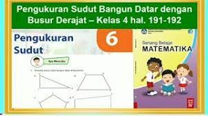Ayo Mencoba Hal 191 Senang Belajar Matematika Kelas 4 Mengukur Sudut Bangun Datar Bab 6 Youtube