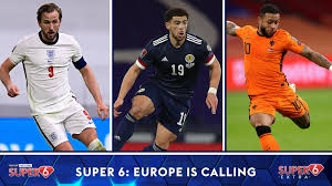 We'll take a point, it keeps us alive. Super 6 Europe Is Calling England Scotland To Earn Favourable Results In Euro 2020 Openers Football News Sky Sports