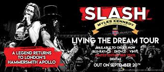 Resultado de imagem para slash living the dream tour cd/dvd/blu-ray
