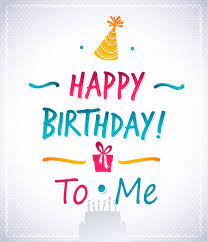 Happy Birthday To Me Quotes Hd Wallpapers For You Birthday Messages Happy Birthday Text Funny Birthday Message Here are only the best happy birthday wallpapers. happy birthday to me quotes hd