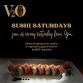 Sushi Saturday  — Vines to Ocean - Vines to Ocean (V₂O), 672 W Bay Rd Event Image