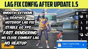 Lag Fix Extreme Config For Pubg Mobile V 1 5 Fix Lag After New Update In Pubg Anti Reset Anti Ban Youtube
