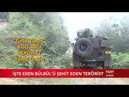 Eren bülbül (1 ocak 2002; Iste Eren Bulbul U Sehit Eden Terorist Youtube