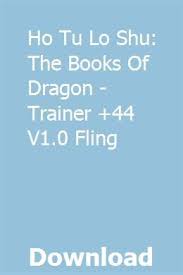 When the great and terrible storm destroys shu's village, he embarks on a desperate journey to survive. Ho Tu Lo Shu The Books Of Dragon Trainer 44 V1 0 Fling Download Dragon Trainer Book Dragon Books