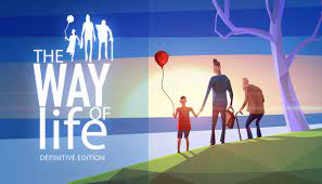 The Way of Life: DEFINITIVE EDITION on Steam