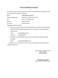 Biasanya, surat rekomendasi ini digunakan untuk. Contoh Surat Permohonan Reset